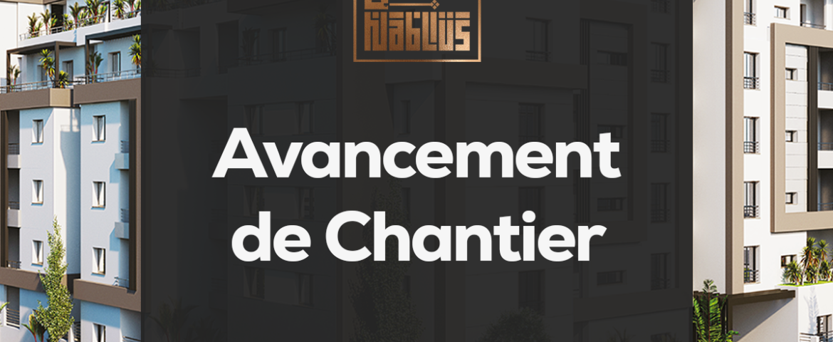 Avancement Nablus janvier 2025