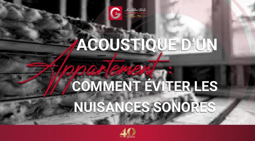 Acoustique d&rsquo;un appartement : comment éviter les nuisances sonores ?